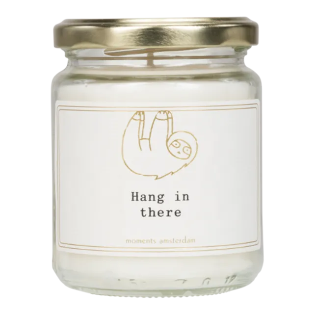 'HANG IN THERE' SCENTED CANDLE