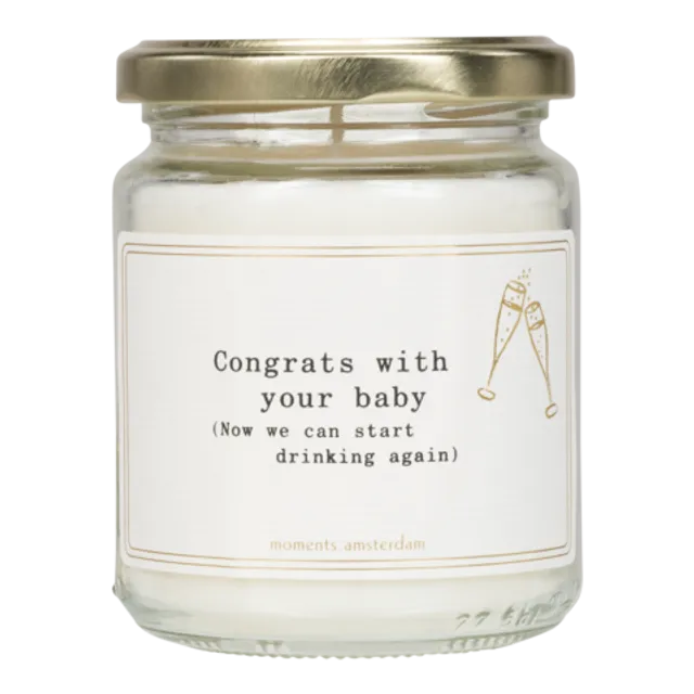 CONGRATS WITH YOUR BABY (NOW WE CAN START DRINKING AGAIN) SCENTED CANDLE