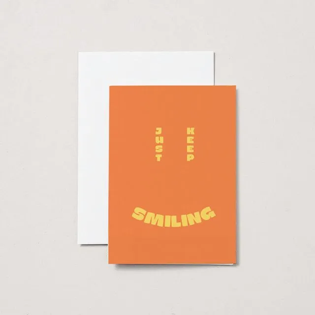 Keep Smiling - A6 Greeting Card
