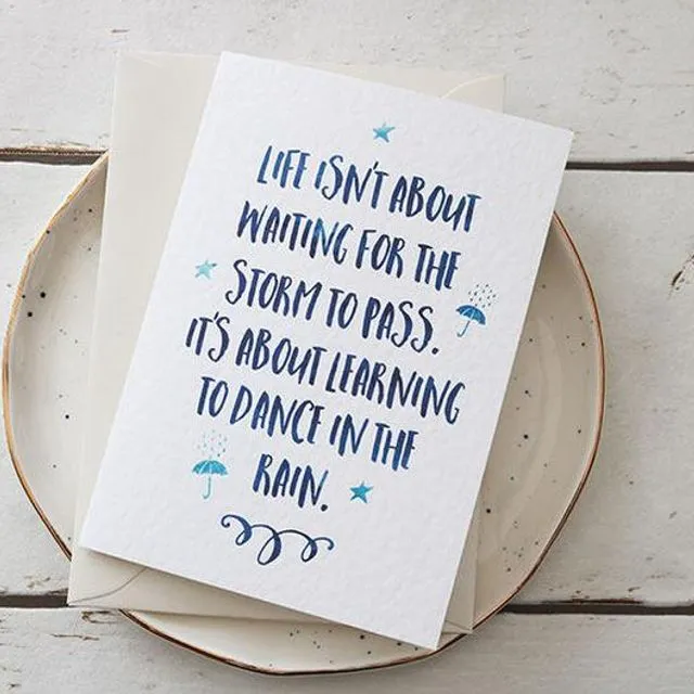 Life Quote Greeting Card