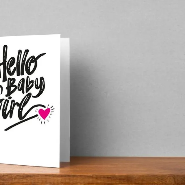 New Baby - Hello Baby Girl - Greeting Card