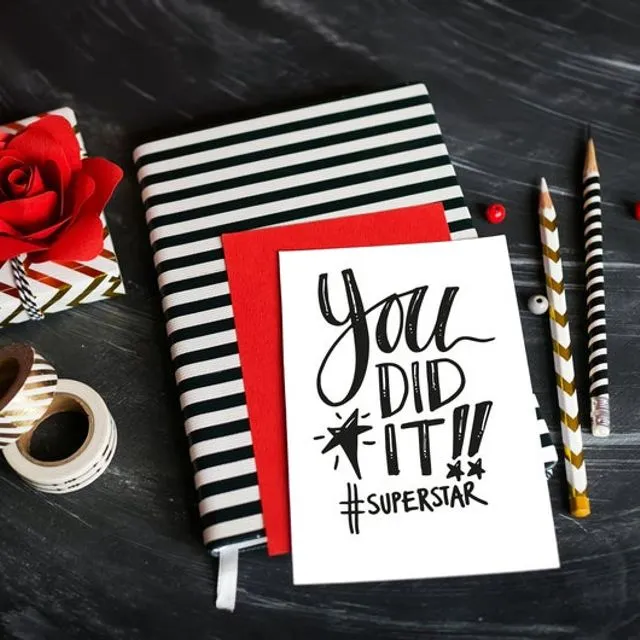 You did it!! #Superstar Greeting Card