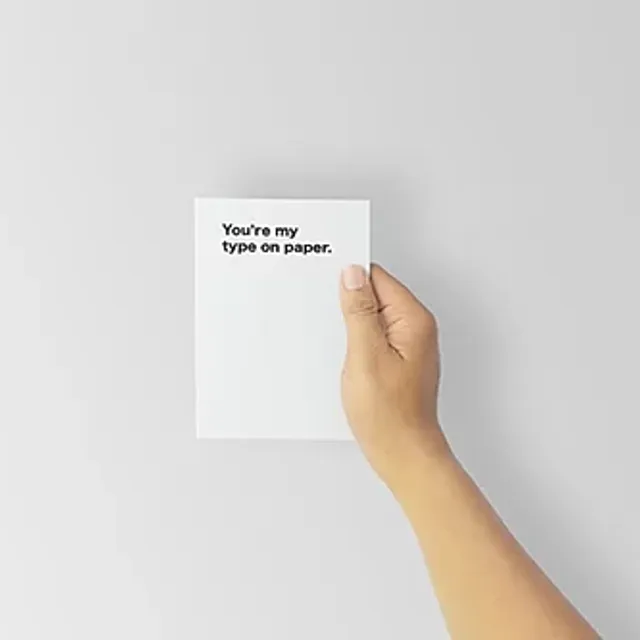 You're my type on paper.. cards pack of 6