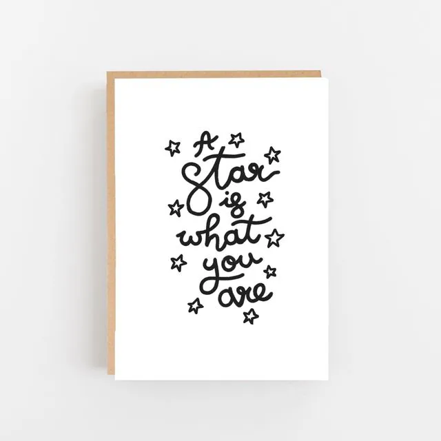 Lomond Paper Co. A6 Card A star is what you are