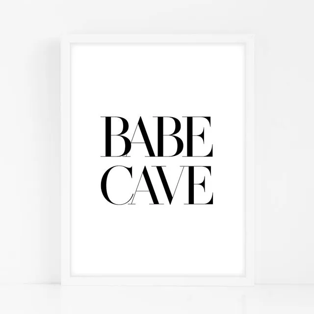 Babe Cave - Black Home Decor Print