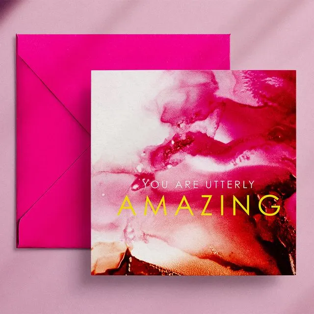 Wendy Bell Designs Card VIBRANT NOTES You are utterly amazing