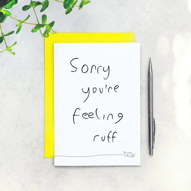 Sorry You're Feeling Ruff Get Well Card