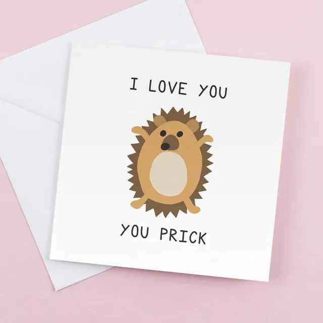 Hedgehog - You Prick