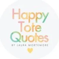 Happy Tote Quotes