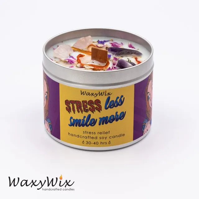 Stress less, smile more, stress-relief/meditation candle