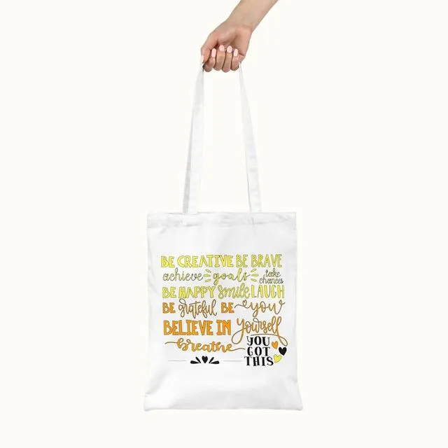 Be Creative, Be Brave White Tote Bag