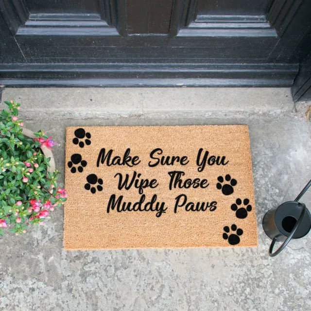 Make Sure You Wipe Those Muddy Paws Doormat