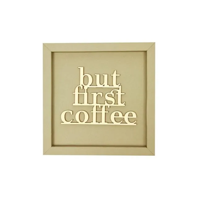 Taupe But First Coffee Wooden Wall Decor