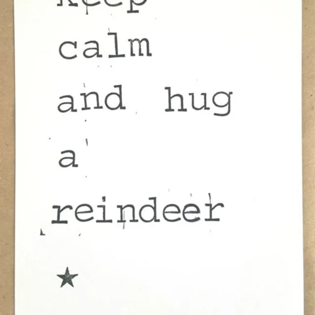 Keep calm and hug a reindeer Card - Pack of 10
