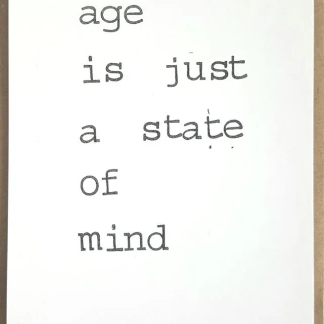 Age is just a state of mind Card - Pack of 10