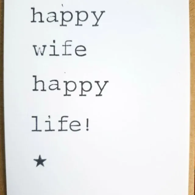 Happy wife happy life! Card - Pack of 10