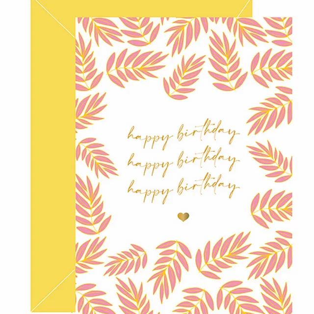 Happy Birthday Leaf Card ~ Pink + Yellow