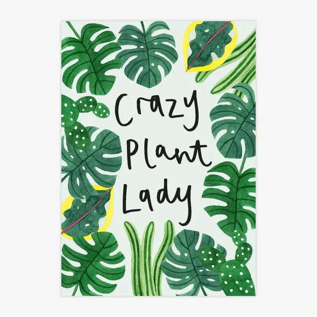 Crazy Plant Lady A4 Print