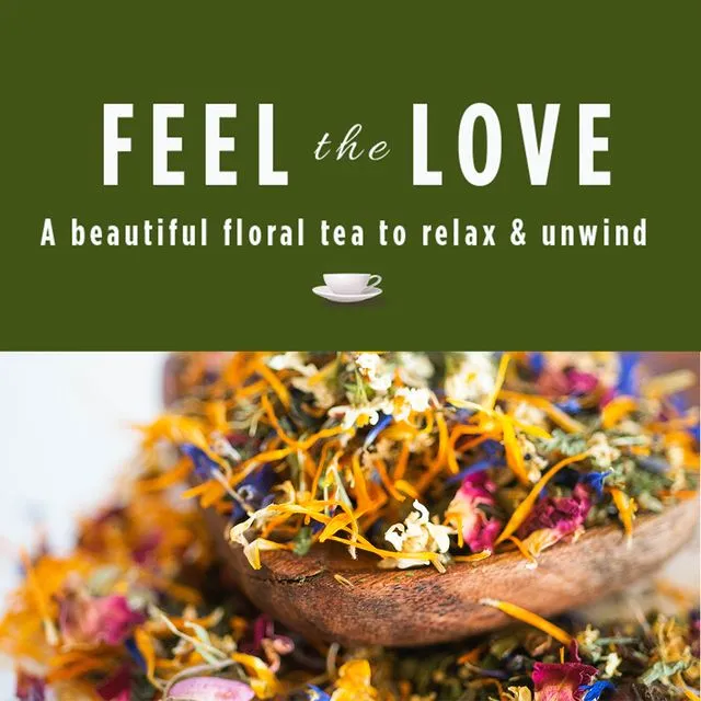 Feel the Love Herbal Tea