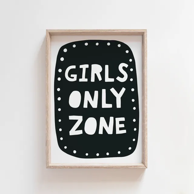 Girls Only Zone Scandinavian Style Print