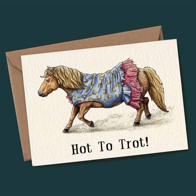 Hot To Trot Card - Everyday Card