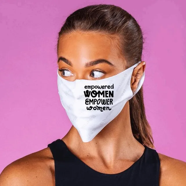 Novelty Face Mask featuring phrase Empowered women Empower women