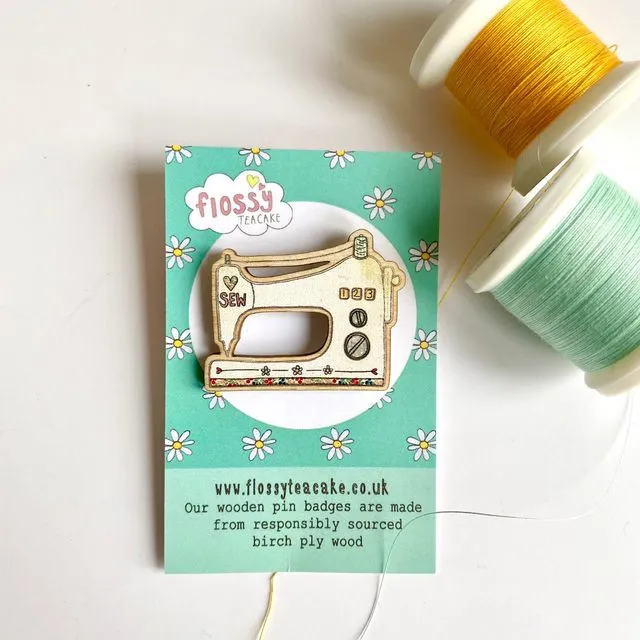 Flossy Teacake Sewing Machine Wooden Pin Badge