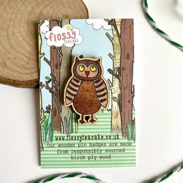 Flossy Teacake Owl Wooden Pin Badge