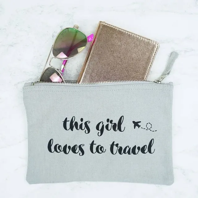 This Girl Loves To Travel Pouch