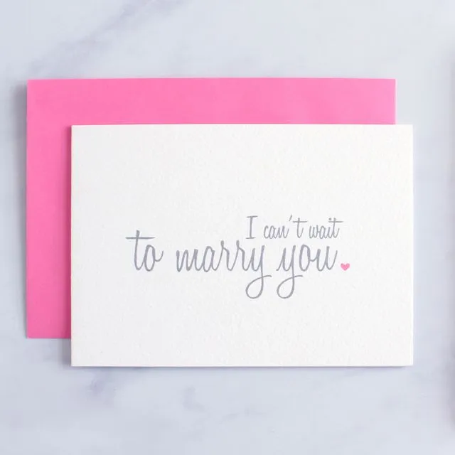 I Can't Wait To Marry You Fiance Card