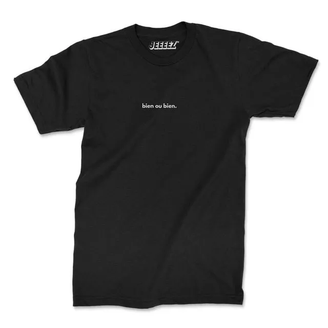 Good Or Good T-Shirt