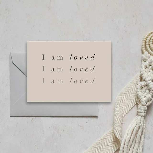 I AM LOVED Affirmation Mantra Note Card | Eco Friendly