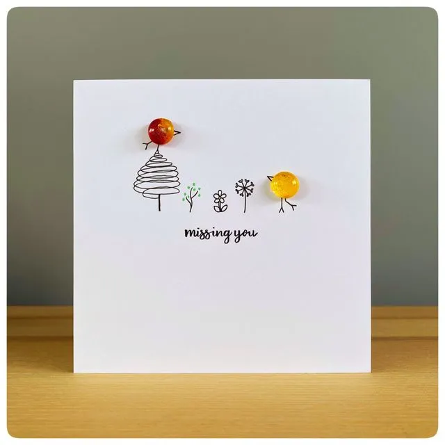 Missing You Greeting Card with glass birds