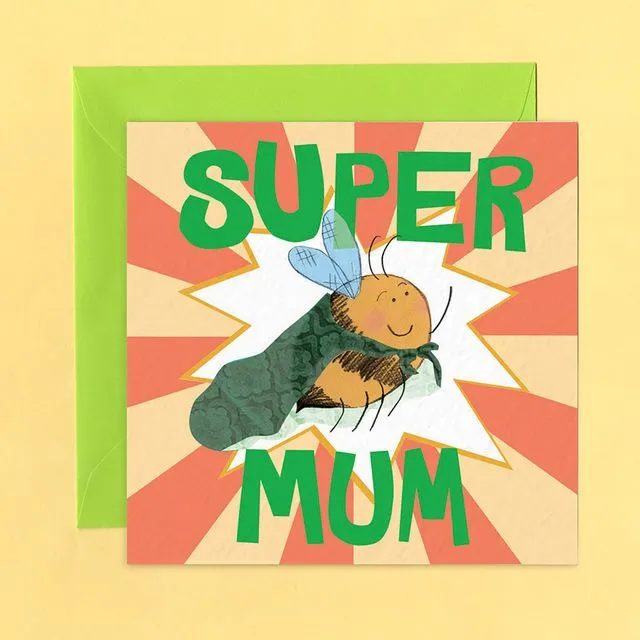 SUPER MUM BEE Greetings Card