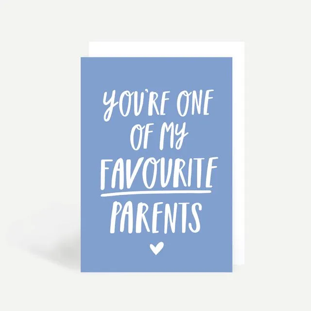 You're One Of My Favourite Parents Greeting Card (Pack of 6)