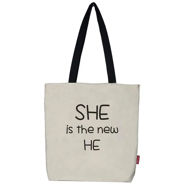 Tote bag "She is the new he"