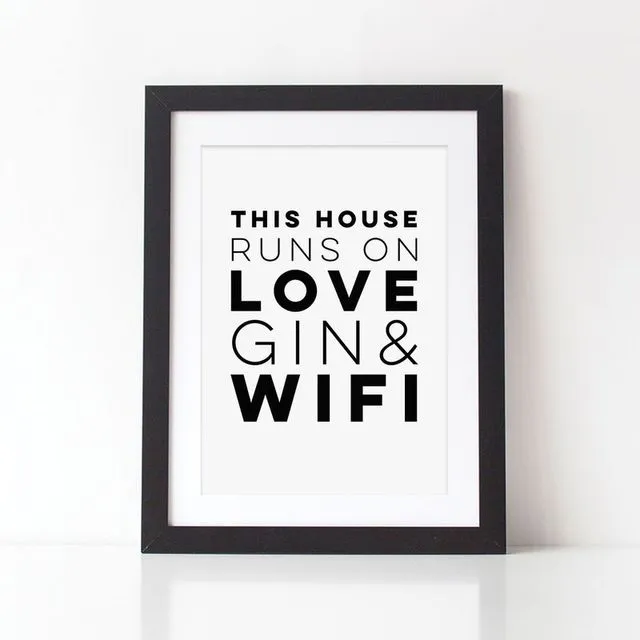 LOVE, GIN & WIFI TYPOGRAPHY PRINT - TYPOGRAPHY PRINT FOR THE HOME