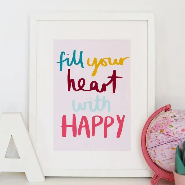 FILL YOUR HEART WITH HAPPY HAND LETTERED KIDS PRINT - HAND LETTERED PRINT - NURSERY PRINT - CHILDREN'S PRINT
