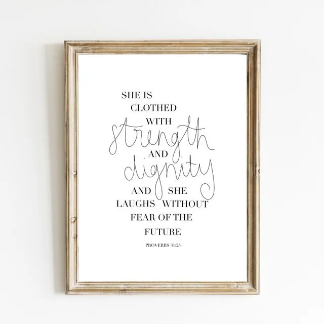 Strength and Dignity Print