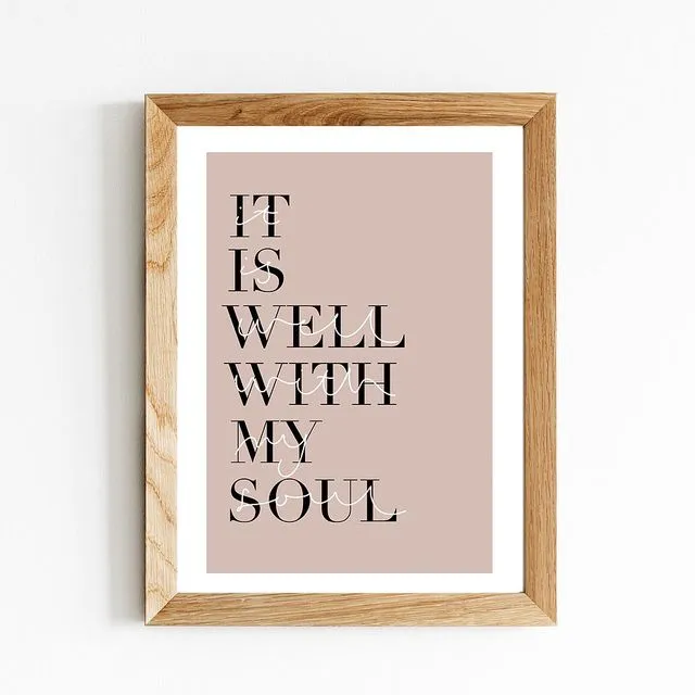 It Is Well With My Soul Print - Dusty Pink