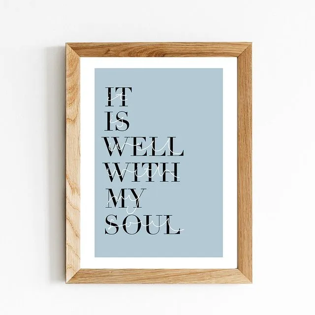 It Is Well With My Soul Print - Sky Blue