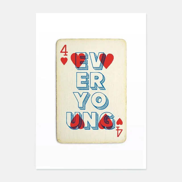 Forever Young playing card print