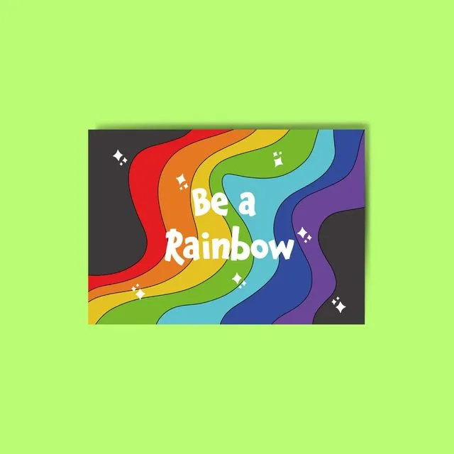 Be a Rainbow Postcard
