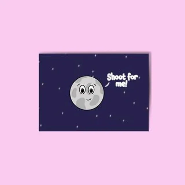 Shoot for the Moon Postcard