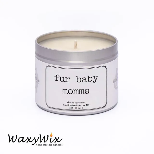 Fur Baby Momma - Cat/dog lovers - handmade vegan soy wax candle - 225 ml