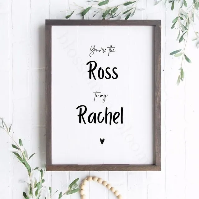 Ross & Rachel Print