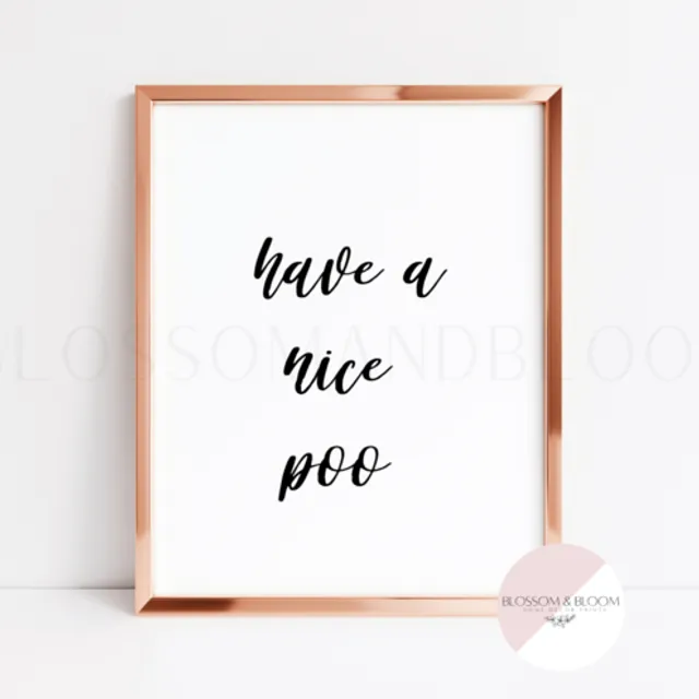 Have a Nice Poo Print
