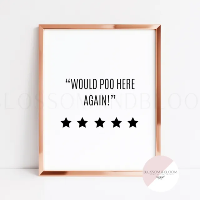 Would Poo Here Again Print