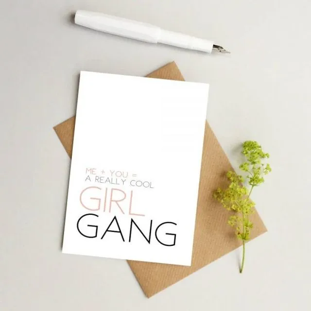Girl Gang Friend card (Pack of 6)