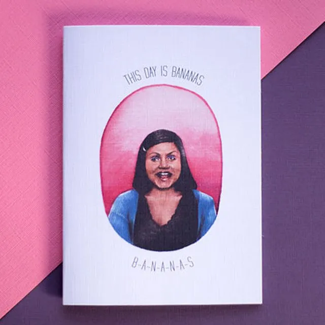 The Office Kelly Kapoor This Day is Bananas Card
